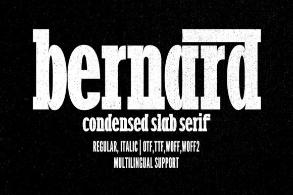 Bernard: A Slab Serif for Modern and Vintage Design