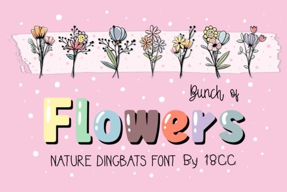 Bunch of Flowers: A Nature Dingbats Font for Modern Creatives