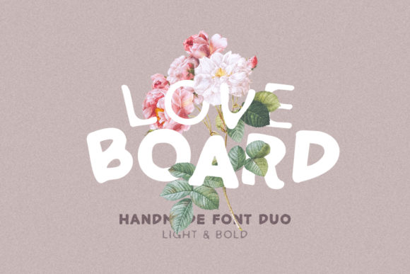 Love Board: A Thick, Organic Display Font for Modern Designers