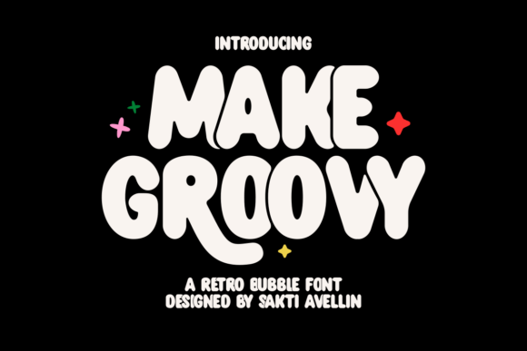 Make Groovy: The 70s-Inspired Font for Modern Brands