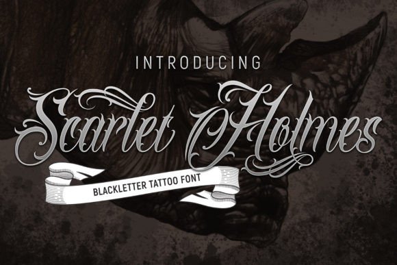 Scarlet Holmes: The Blackletter Font with Modern Edge
