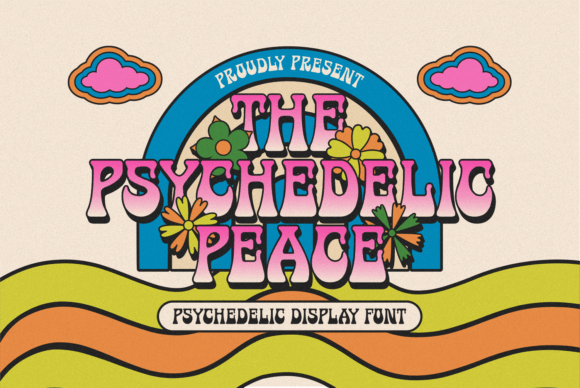 The Psychedelic Peace: Groovy Typography for Modern Design
