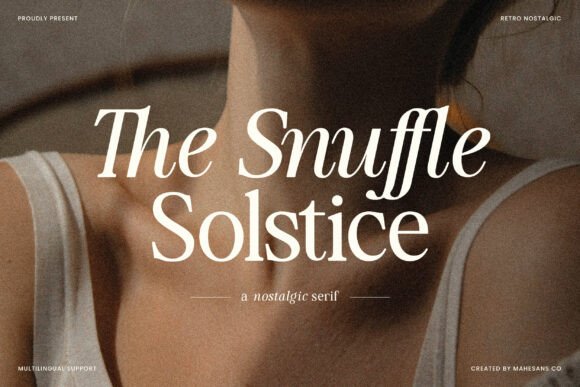 The Snuffle Solstice: A Retro Serif for Lasting Brand Identity