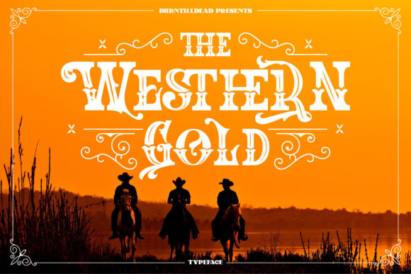 The Western Gold: Your Font for Authentic Western Style